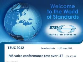 T3UC 2012		 	 Bangalore, India	12-13 June, 2012