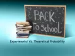 Experimental Vs. Theoretical Probability - slide 1
