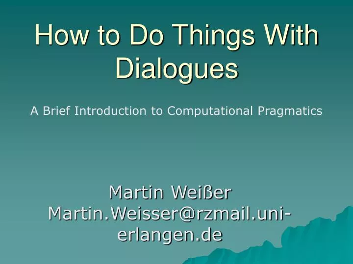 how to do things with dialogues