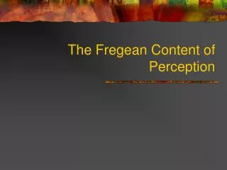 The Fregean Content of Perception