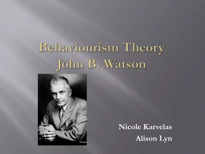 behaviourism theory john b watson