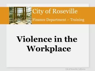 City of Roseville Finance Department – Training