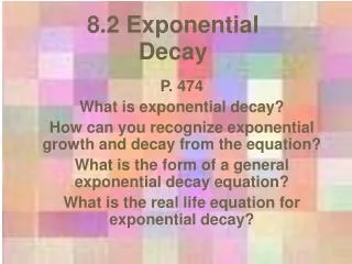 8.2 Exponential Decay