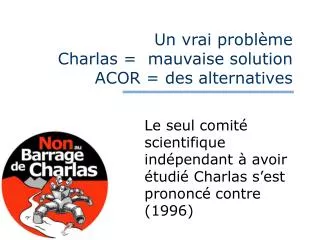 un vrai probl me charlas mauvaise solution acor des alternatives