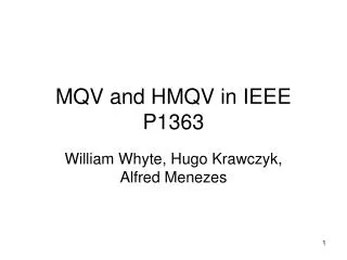 MQV and HMQV in IEEE P1363