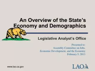 An Overview of the State’s Economy and Demographics