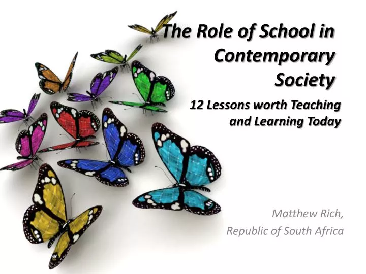 the role of school in contemporary society