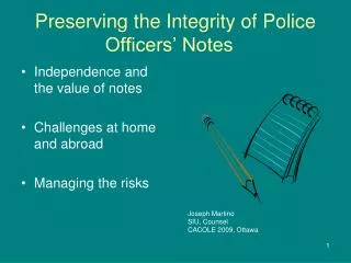Preserving the Integrity of Police Officers’ Notes