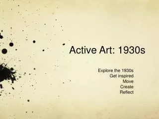 Active Art: 1930s