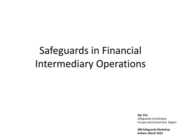 safeguards in financial intermediary operations