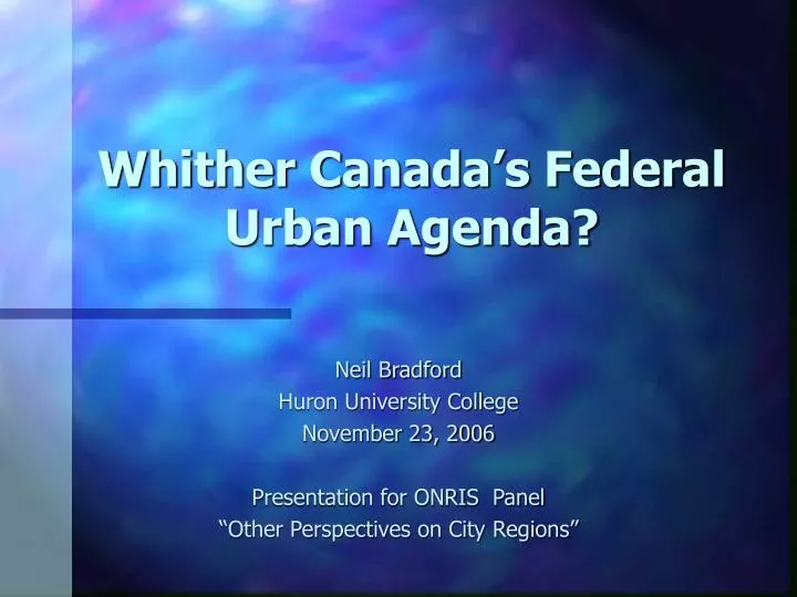 whither canada s federal urban agenda