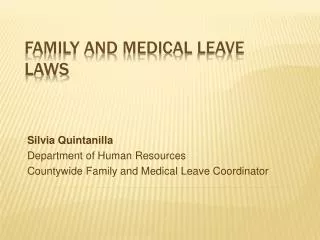 Family and Medical Leave LAWS