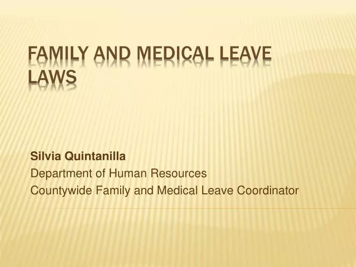 silvia quintanilla department of human resources countywide family and medical leave coordinator