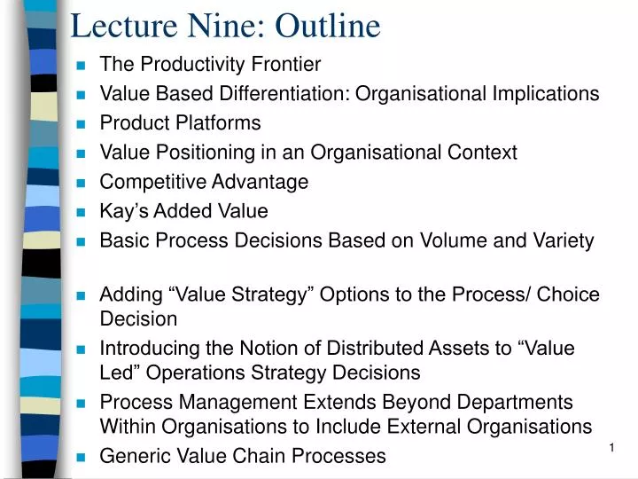 lecture nine outline