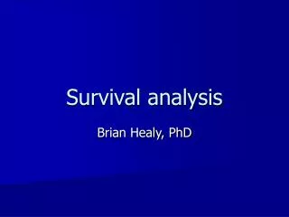 Survival analysis