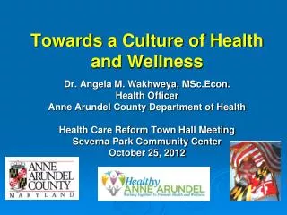 Towards a Culture of Health and Wellness