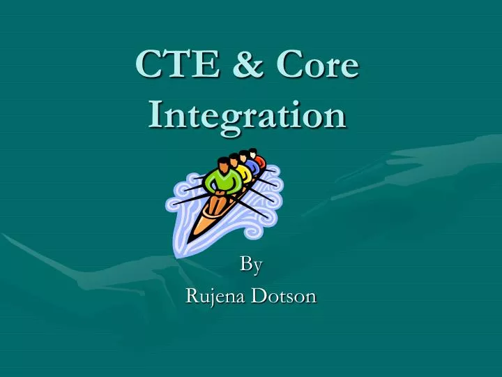 cte core integration