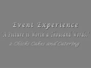 Event Experience