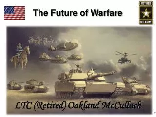 The Future of Warfare
