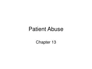 Patient Abuse