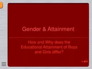 Gender &amp; Attainment