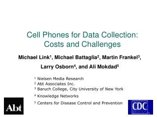 Cell Phones for Data Collection: Costs and Challenges