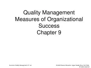 Quality Management Measures of Organizational Success Chapter 9