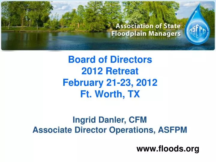 board of directors 2012 retreat february 21 23 2012 ft worth tx