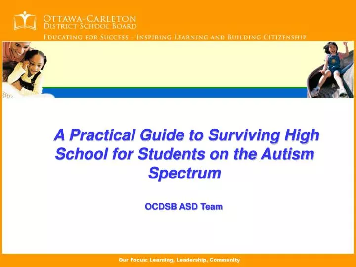 a practical guide to surviving high school for students on the autism spectrum ocdsb asd team