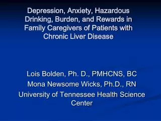 Depression, Anxiety, Hazardous Drinking, Burden, and Rewards in Family Caregivers of Patients with Chronic Liver Disease