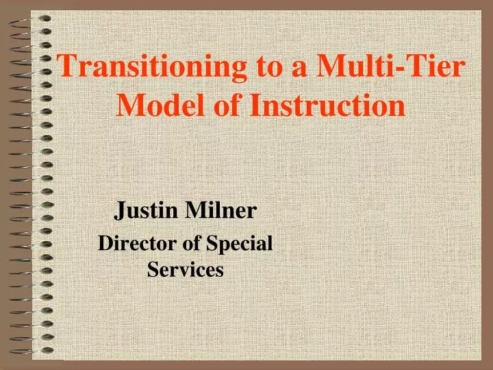 transitioning to a multi tier model of instruction