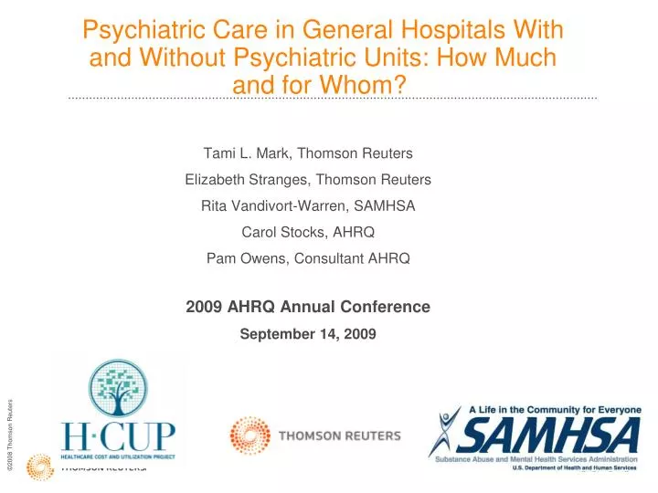 psychiatric care in general hospitals with and without psychiatric units how much and for whom