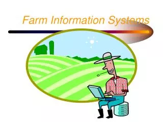 Farm Information Systems