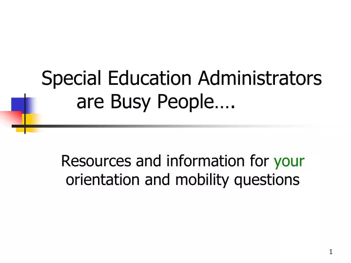 special education administrators are busy people