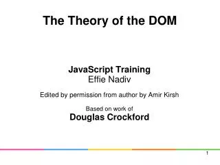 The Theory of the DOM