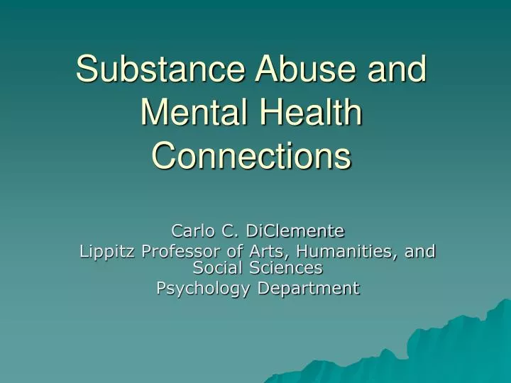 substance abuse and mental health connections