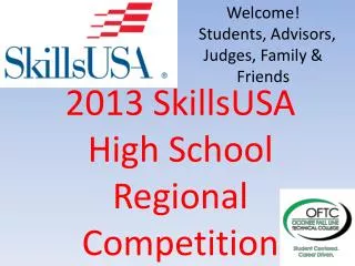 2013 SkillsUSA High School Regional Competition