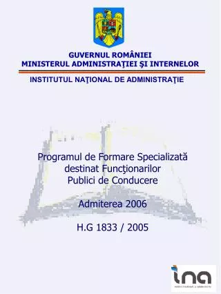 GUVERNUL ROMÂNIEI MINISTERUL ADMINISTRAŢIEI ŞI INTERNELOR