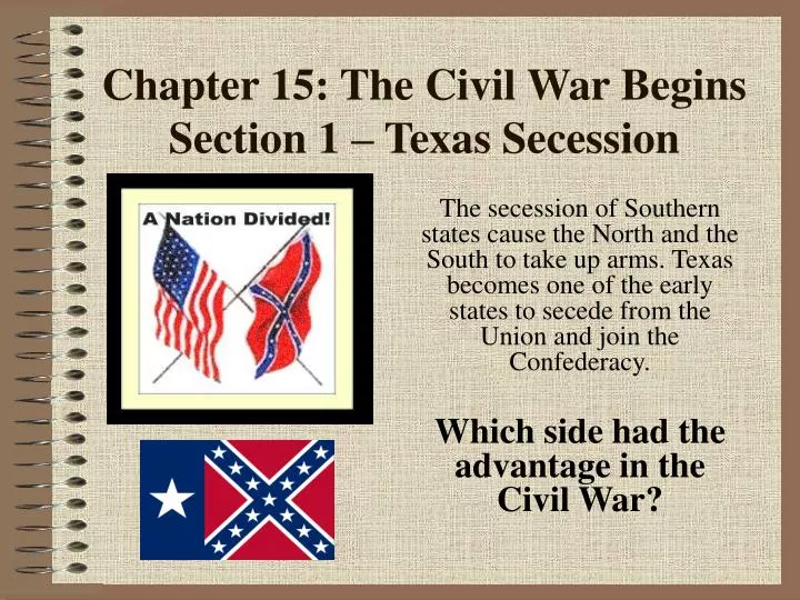 chapter 15 the civil war begins section 1 texas secession