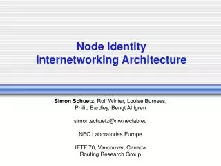 Node Identity Internetworking Architecture