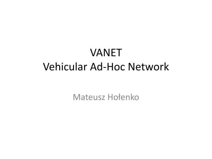 vanet vehicular ad hoc network