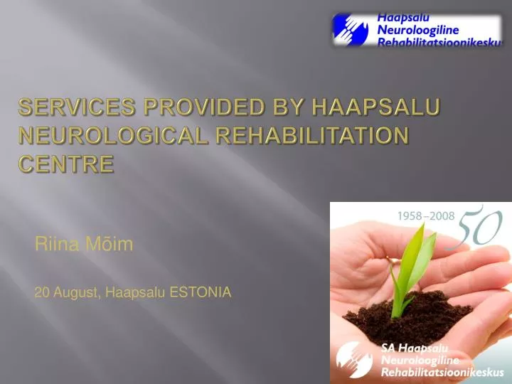 services provided by haapsalu neurological rehabilitation centre