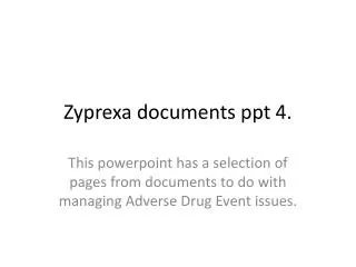 Zyprexa documents ppt 4.