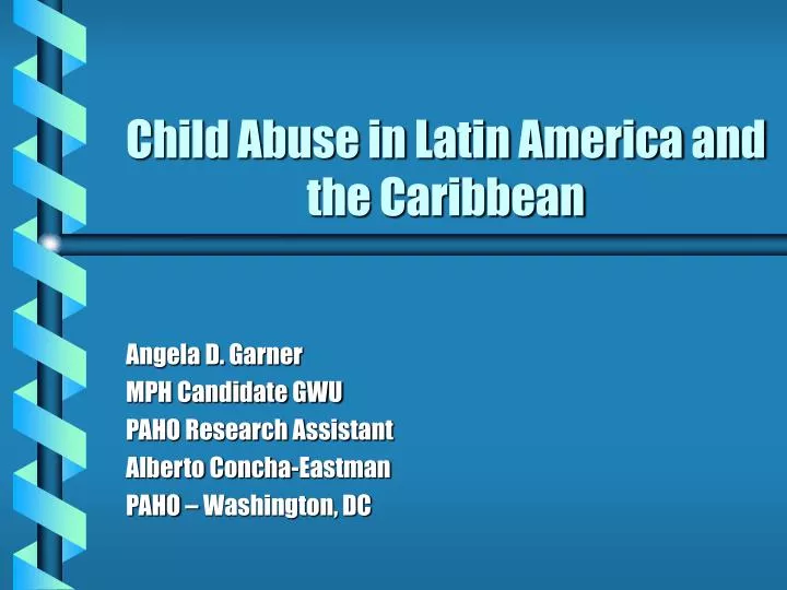 child abuse in latin america and the caribbean