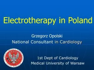 Electrotherapy in Poland
