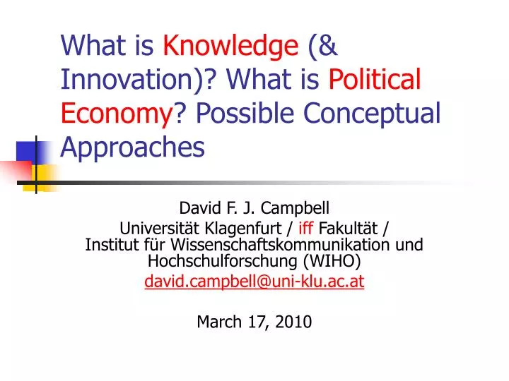 what is knowledge innovation what is political economy possible conceptual approaches