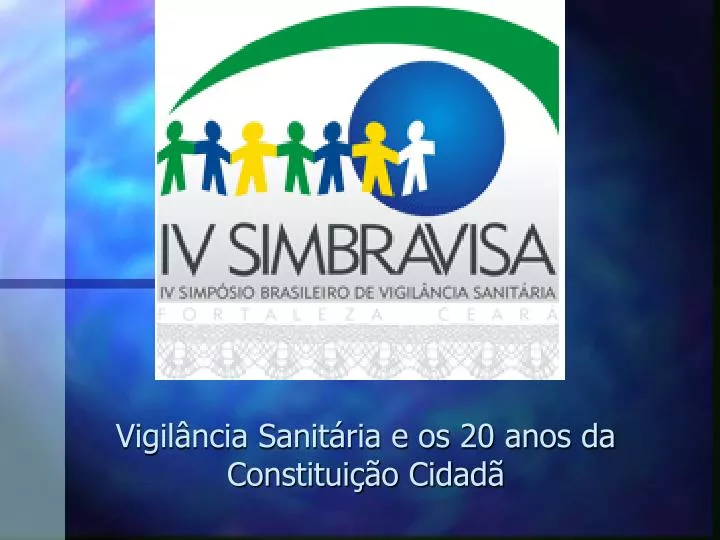 vigil ncia sanit ria e os 20 anos da constitui o cidad