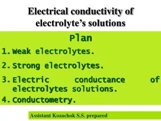 Electrical conductivity of electrolyte’s solutions