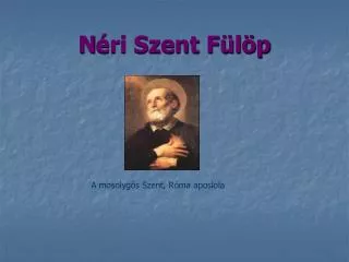 n ri szent f l p