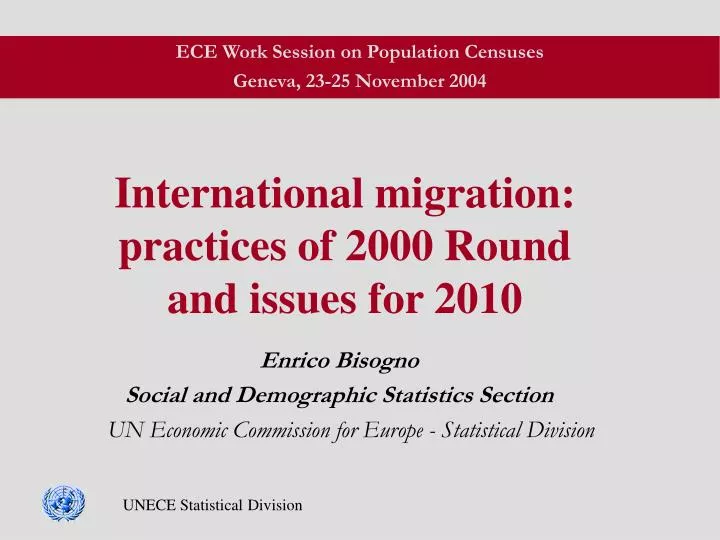 international migration practices of 2000 round and issues for 2010